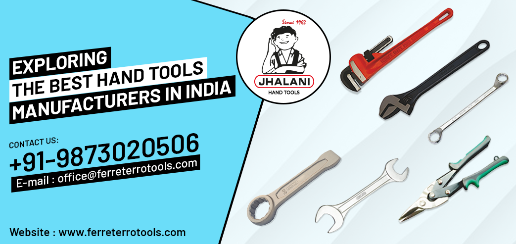 Exploring the Best HandTool Manufacturer in India